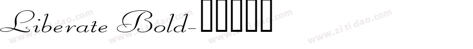 Liberate Bold字体转换